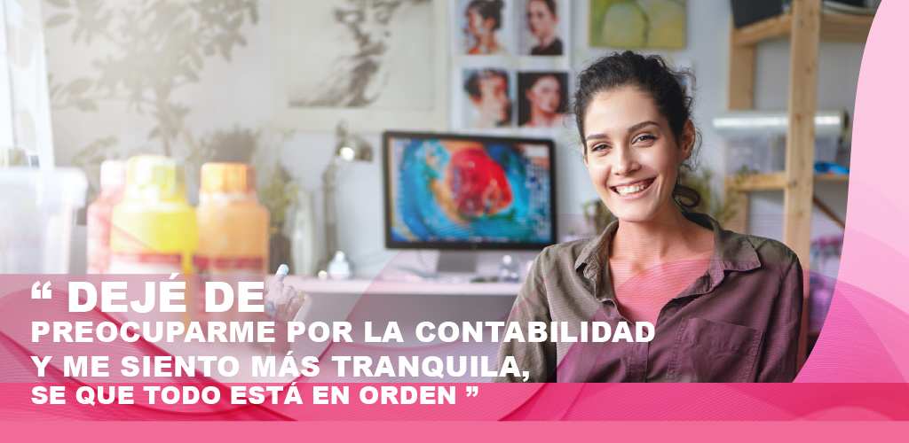 Cliente: "Dejé de preocuparme por la contabilidad y me siento más tranquila"